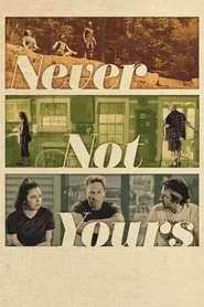 Poster do filme Never Not Yours