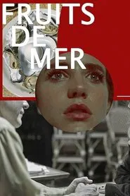 Fruits De Mer movie poster