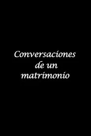 Poster do filme Conversations of a Marriage