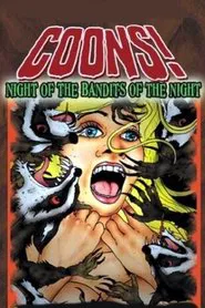 Coons! Night of the Bandits of the Night movie poster