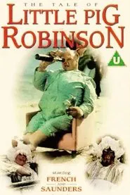 The Tale of Little Pig Robinson movie poster