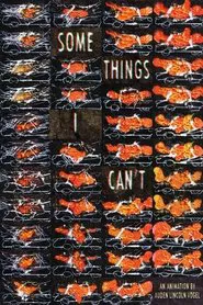 Some Things I Can't movie poster