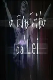 Poster da série O Espírito da Lei