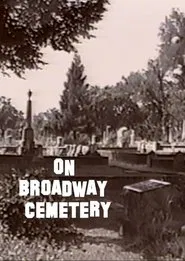 Poster do filme On Broadway Cemetery