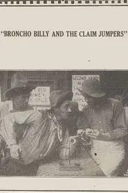 Poster do filme Broncho Billy and the Claim Jumpers