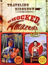 Poster do filme Traveling Sideshow: Shocked and Amazed!
