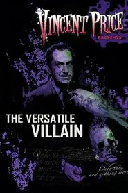 Vincent Price: The Versatile Villain movie poster