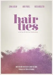 Hair Ties movie poster