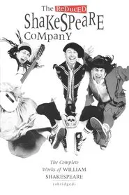 The Complete Works of William Shakespeare (Abridged) movie poster