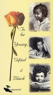 To Be Young, Gifted and Black movie poster