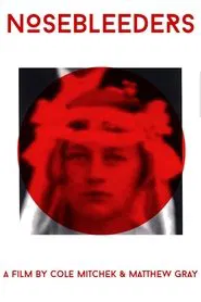Poster do filme Nosebleeders