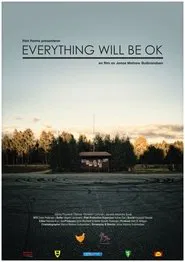Everything Will Be OK movie poster