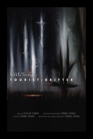 Tourist;Drifter movie poster