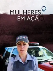 Mulheres em Ação tv show poster