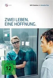 Poster do filme Zwei Leben. Eine Hoffnung.