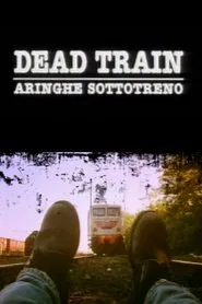 Dead Train movie poster