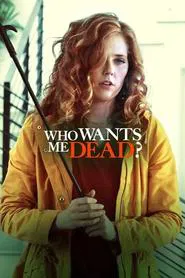 Who Wants Me Dead? movie poster
