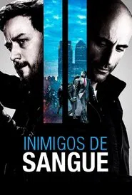 Poster do filme Inimigos de Sangue