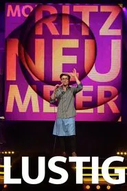 Moritz Neumeier: Lustig movie poster