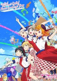 Love Live! Superstar!! Liella! First LoveLive! Tour 〜Starlines〜 movie poster