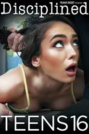 Disciplined Teens 16 movie poster