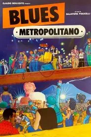 Blues metropolitano movie poster