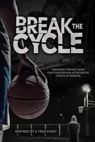 Break the Cycle movie poster