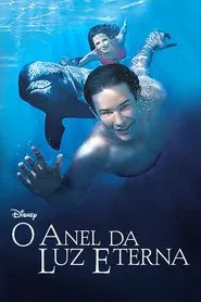 Poster do filme O Anel da Luz Eterna