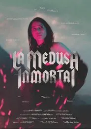La medusa inmortal movie poster