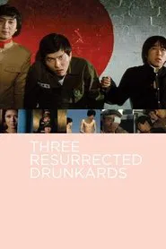 Poster do filme O Regresso dos Três Bêbados