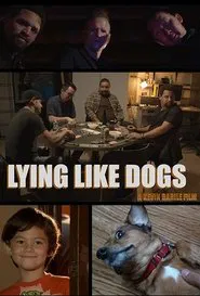 Poster do filme Lying Like Dogs
