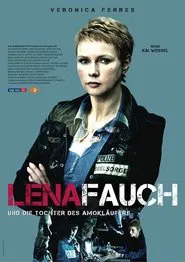 Lena Fauch und die Tochter des Amokläufers movie poster