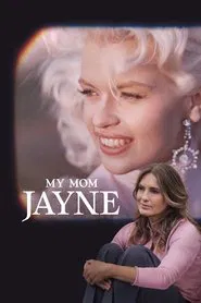 My Mom Jayne movie poster