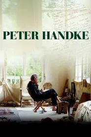 Peter Handke: In the Woods, Might Be Late movie poster