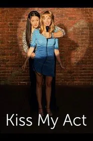 Poster do filme Kiss My Act