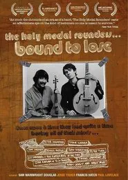 Poster do filme The Holy Modal Rounders: Bound to Lose