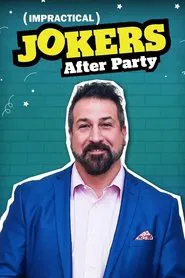 Impractical Jokers: After Party tv show poster