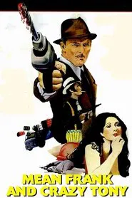 Mean Frank and Crazy Tony movie poster