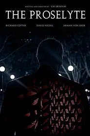 The Proselyte movie poster