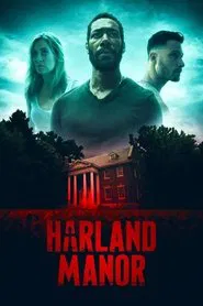 Harland Manor movie poster