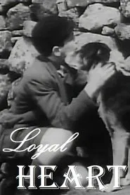 Loyal Heart movie poster