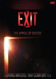 Poster do filme Exit: The Appeal of Suicide