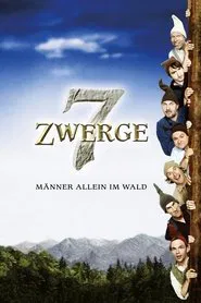 7 Dwarves - Men Alone in the Woods movie poster
