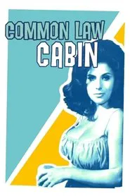 Poster do filme Common Law Cabin