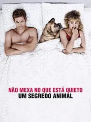 Poster do filme Um Segredo Animal