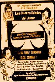 Las Cuatro Edades del Amor movie poster