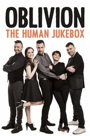 Oblivion - The Human Jukebox movie poster