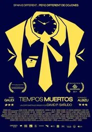 Tiempos muertos movie poster