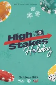 High Stakes Holiday movie poster