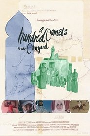A Hundred Camels in the Courtyard movie poster